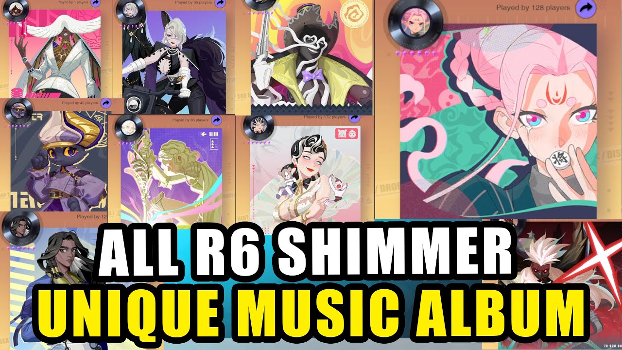 FULL R6 SHIMMER MUSIC ALBUM SONG | DISLYTE