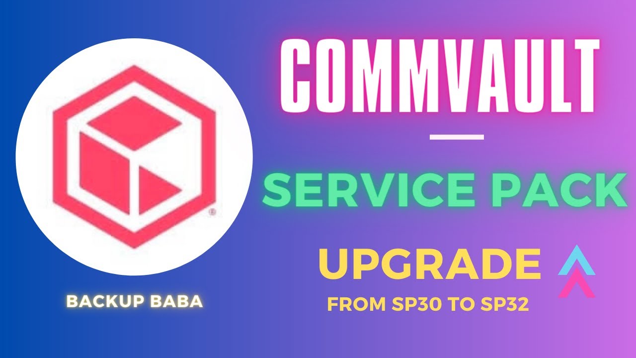 Commvault Service Pack Upgrade || How to Upgrade Service Pack of Commvault ||SP30 To SP32 (Method-1)