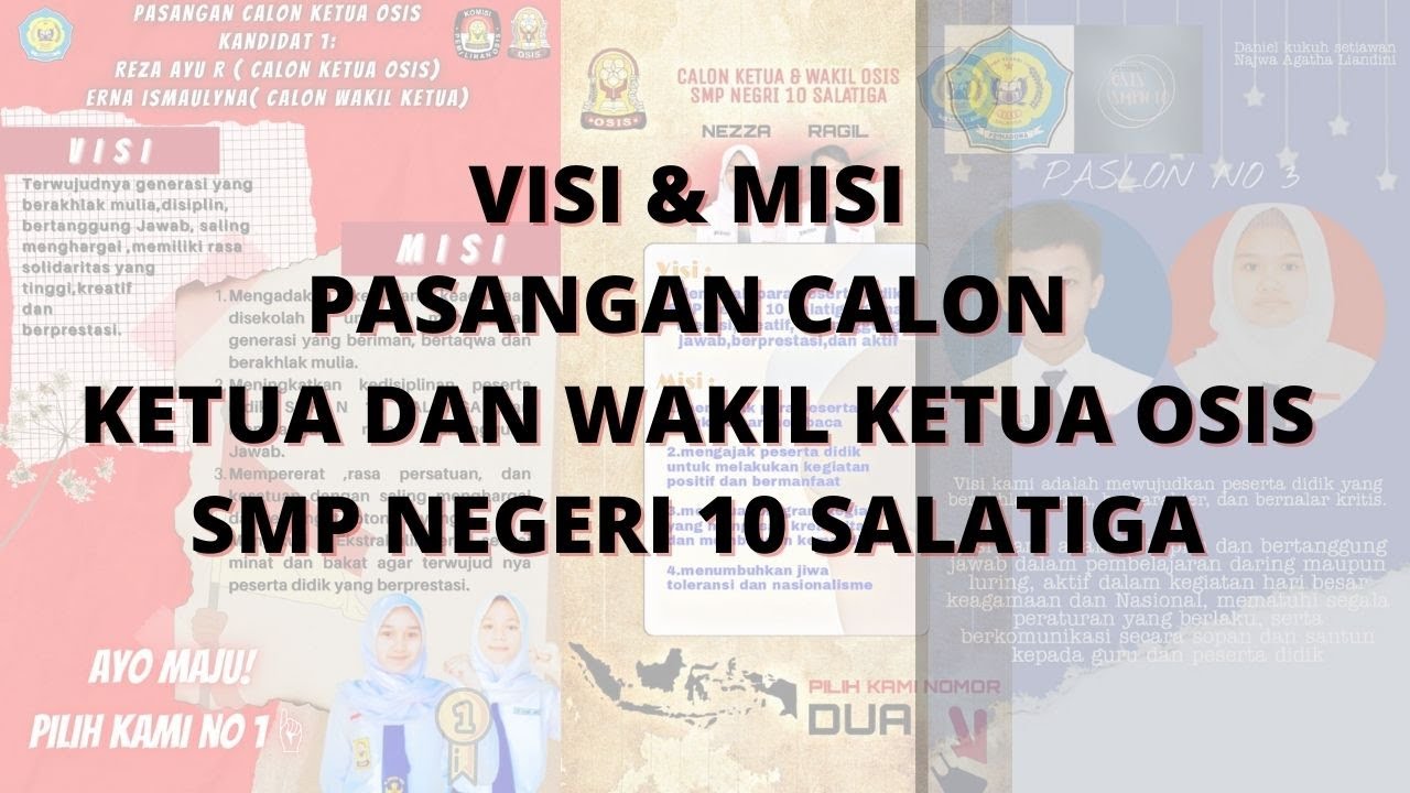 Visi & Misi Paslon Ketua dan Wakil Ketua Osis SMP N10 Salatiga 2021