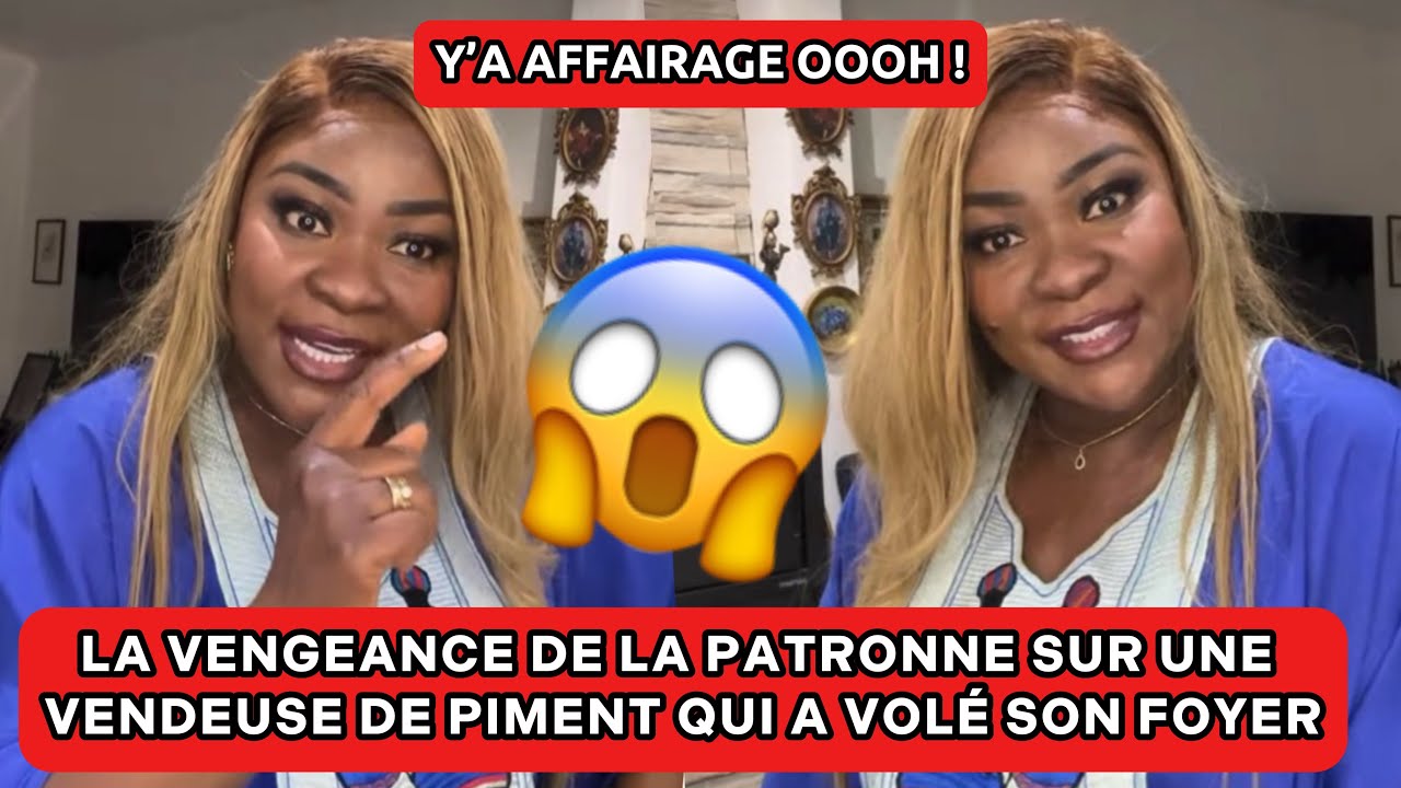 🚨😱LA VENGEANCE DE LA PATRONNE SUR UNE VENDEUSE DE PIMENT QUI A VOLÉ SON FOYER | COACH HAMOND CHIC