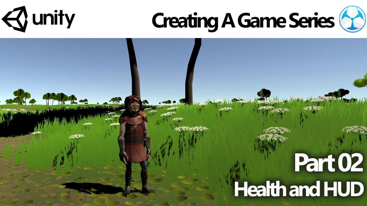 Unity Game Creator - Create a Game 02: Health and HUD (Reupload)