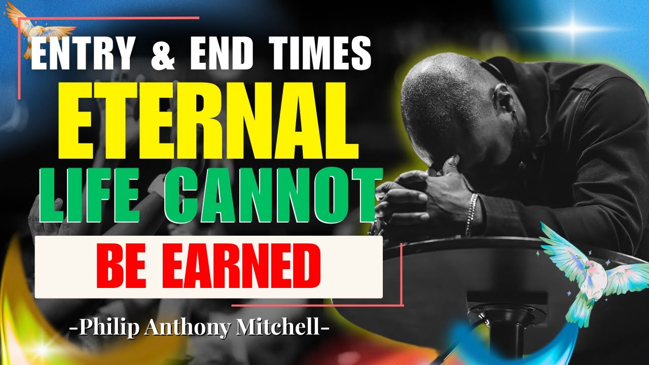 ENTRY & END TIMES | The Rich Young Ruler & Eternal Life | Philip Anthony Mitchell 2819 Church
