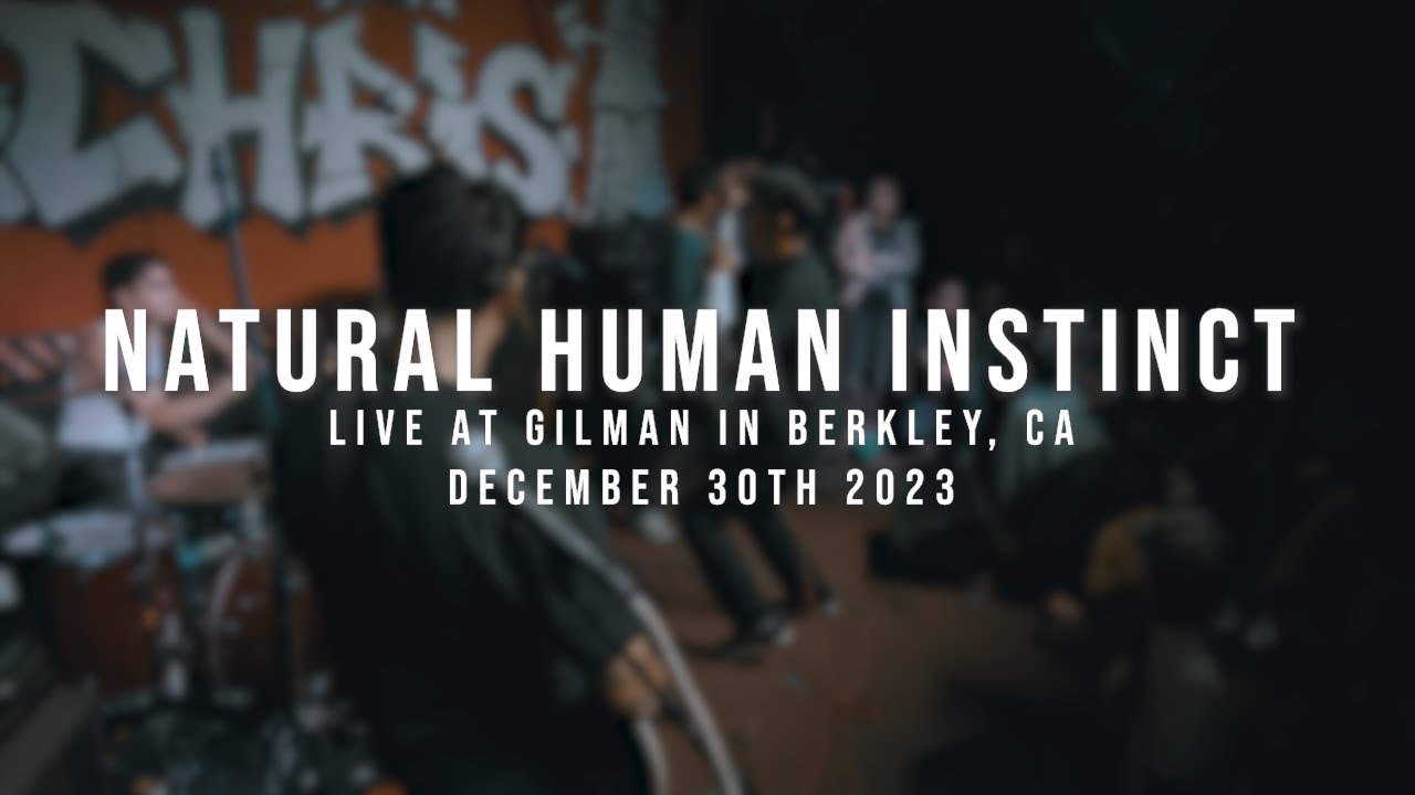 (197 Media) Natural Human Instinct - Live at Gilman