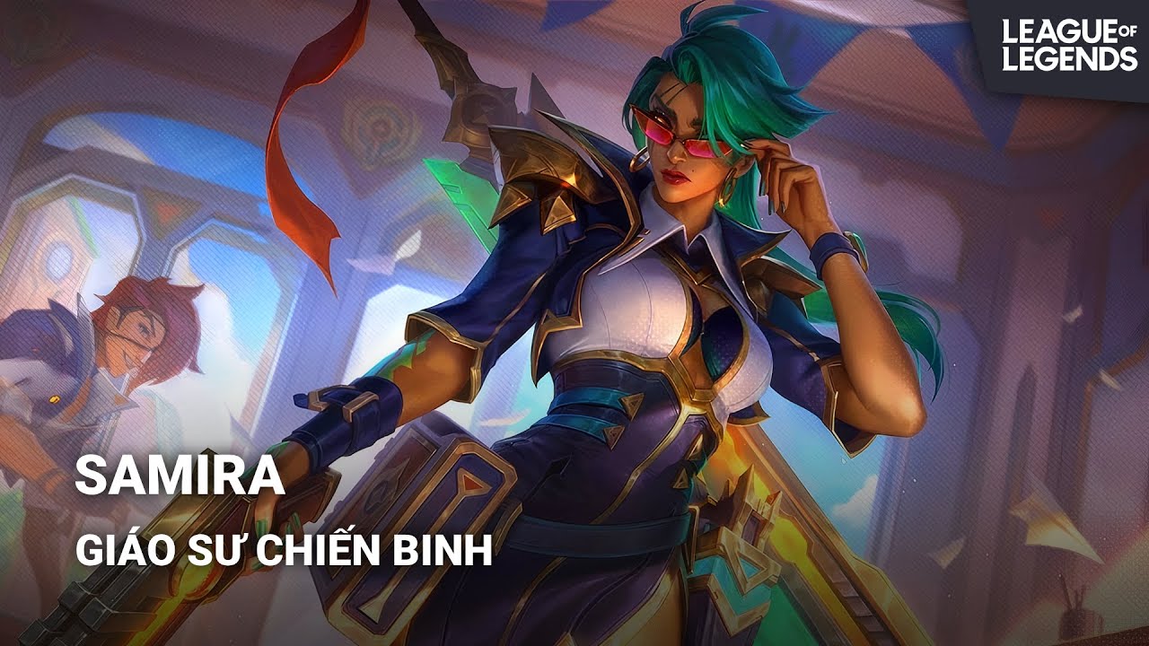 Trang Phục Samira - Gi&aacute;o Sư Chiến Binh | Li&ecirc;n Minh Huyền Thoại