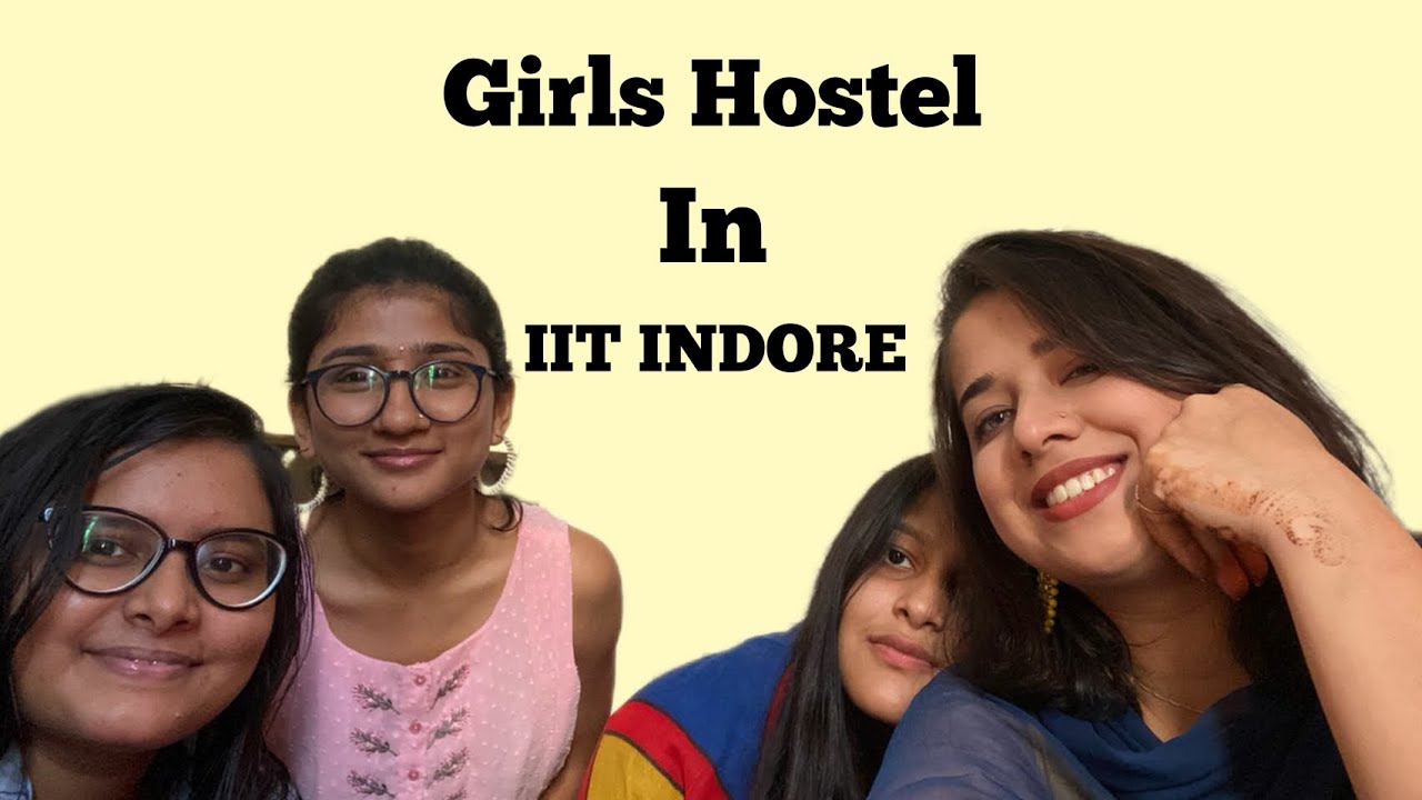 || Girls Hostel Room Tour || IIT INDORE || Hostel Facilities || #iit#iitindore#girlshostel