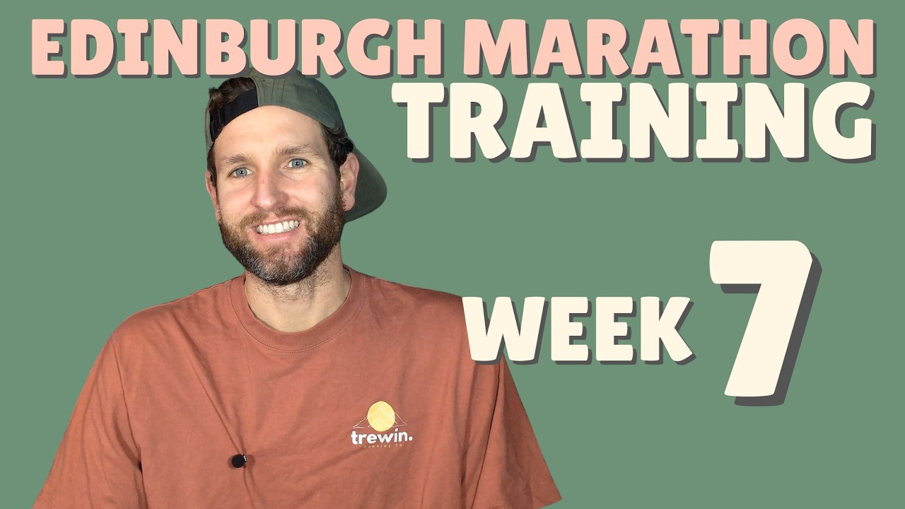 Edinburgh Marathon Training: Week 7 | HUGE LONG RUN CONFIDENCE BOOST