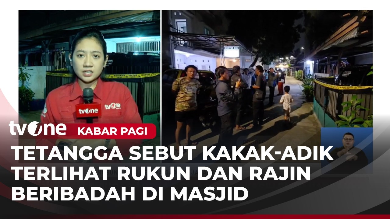 Orang Tua Pilih Kasih, Adik Bunuh Kakak Kandung | Kabar Pagi