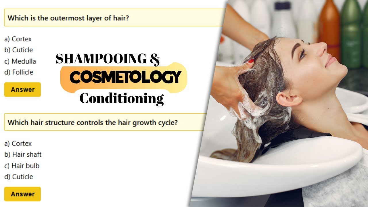 Sampooing & Conditioning - Basic Cosmetology | ITI TradeTheory Questions  answers | NCVT AICET