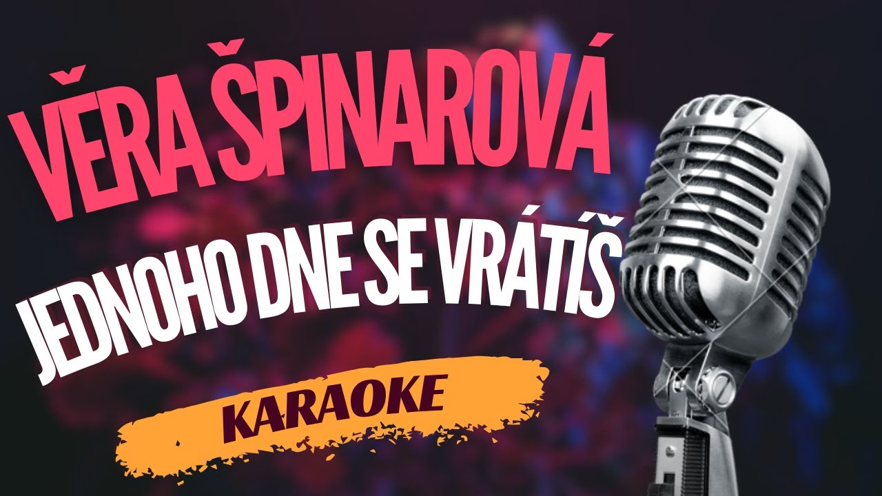 Karaoke - Věra Špinarová - 