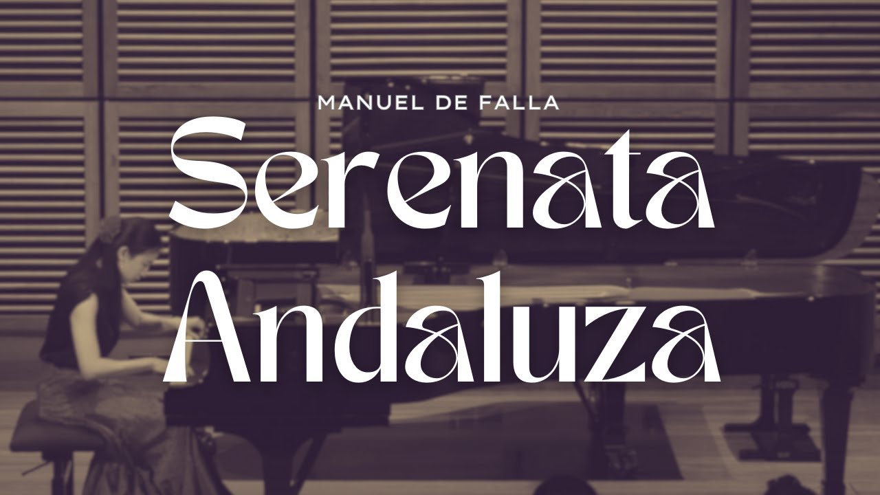 Serenata Andaluza by Falla