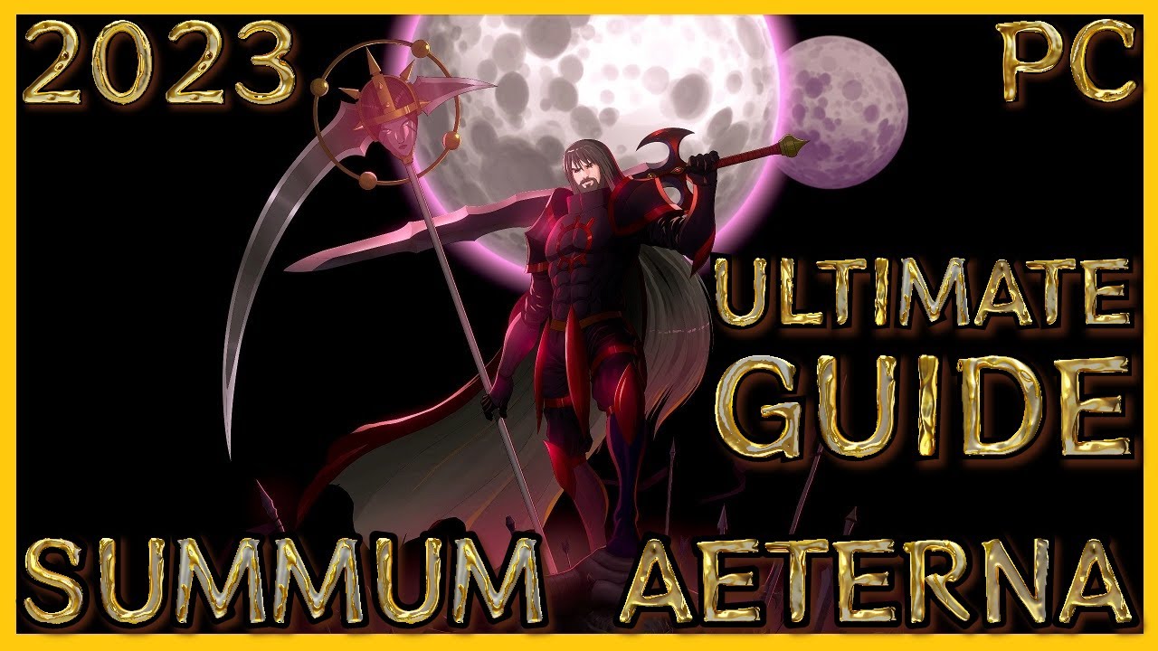 Summum Aeterna - The Ultimate Starters Guide - Tips for beginners - Noob friendly - Learn to play