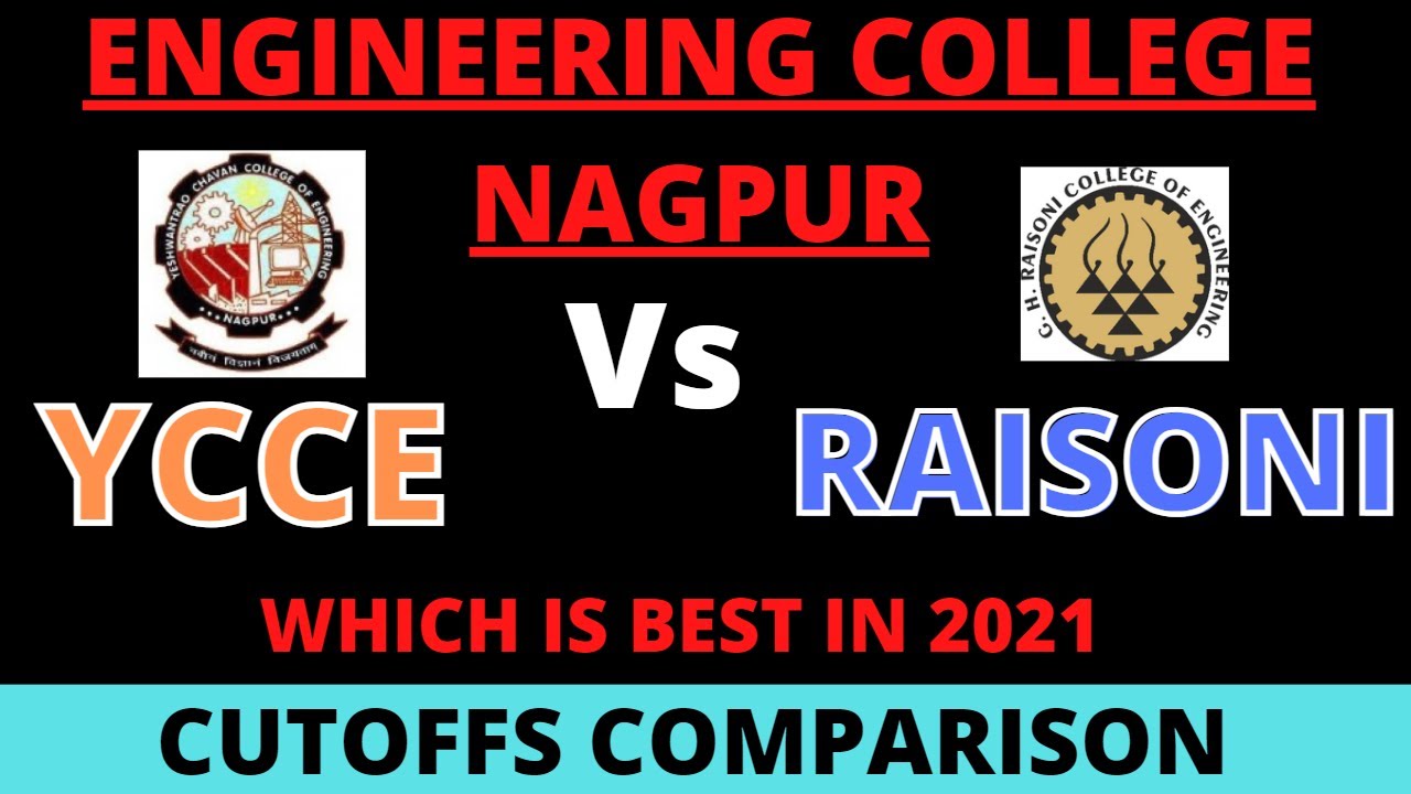 YCCE Vs RAISONI College Of Engineering | Cutoffs and New Branch Comparison 2021|