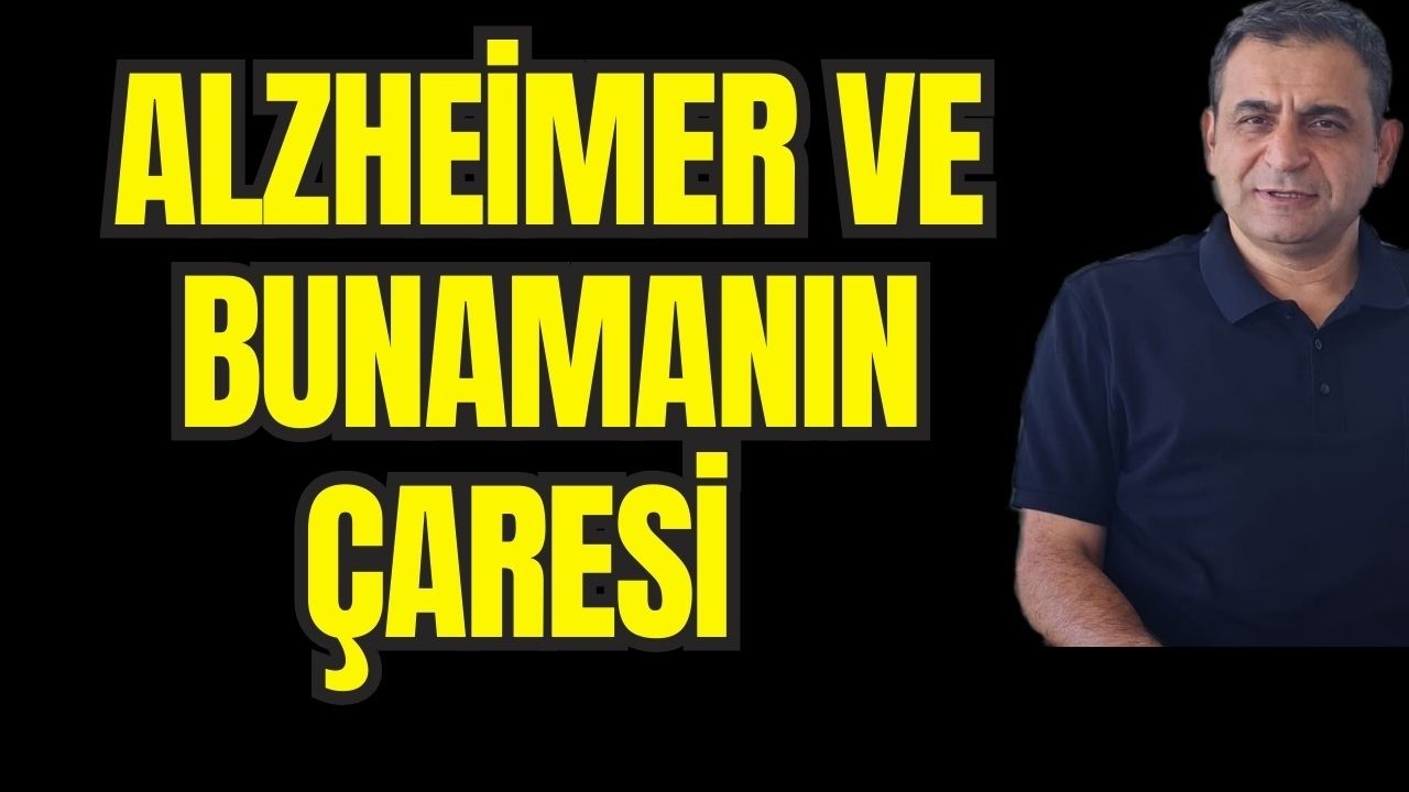 Alzheimer ve Demansın Sürpriz İlacı