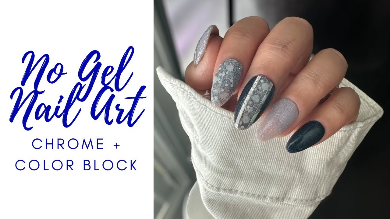 NO GEL Chrome & Color Blocking | Double Dipp’d