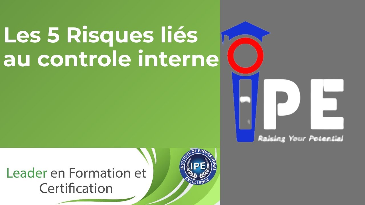 LES 5 RISQUES LIES AU CONTROLE INTERNE
