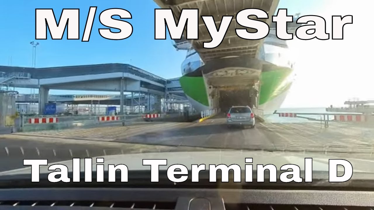 Tallink M/S MyStar car boarding, Tallin - Helsinki terminal D