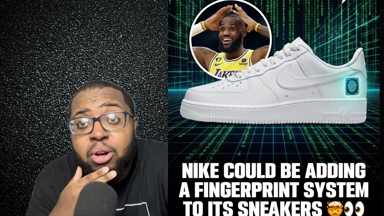 NO MORE FAKES WITH THIS NEW TECHNOLOGY FROM NIKE (finger print scan)
