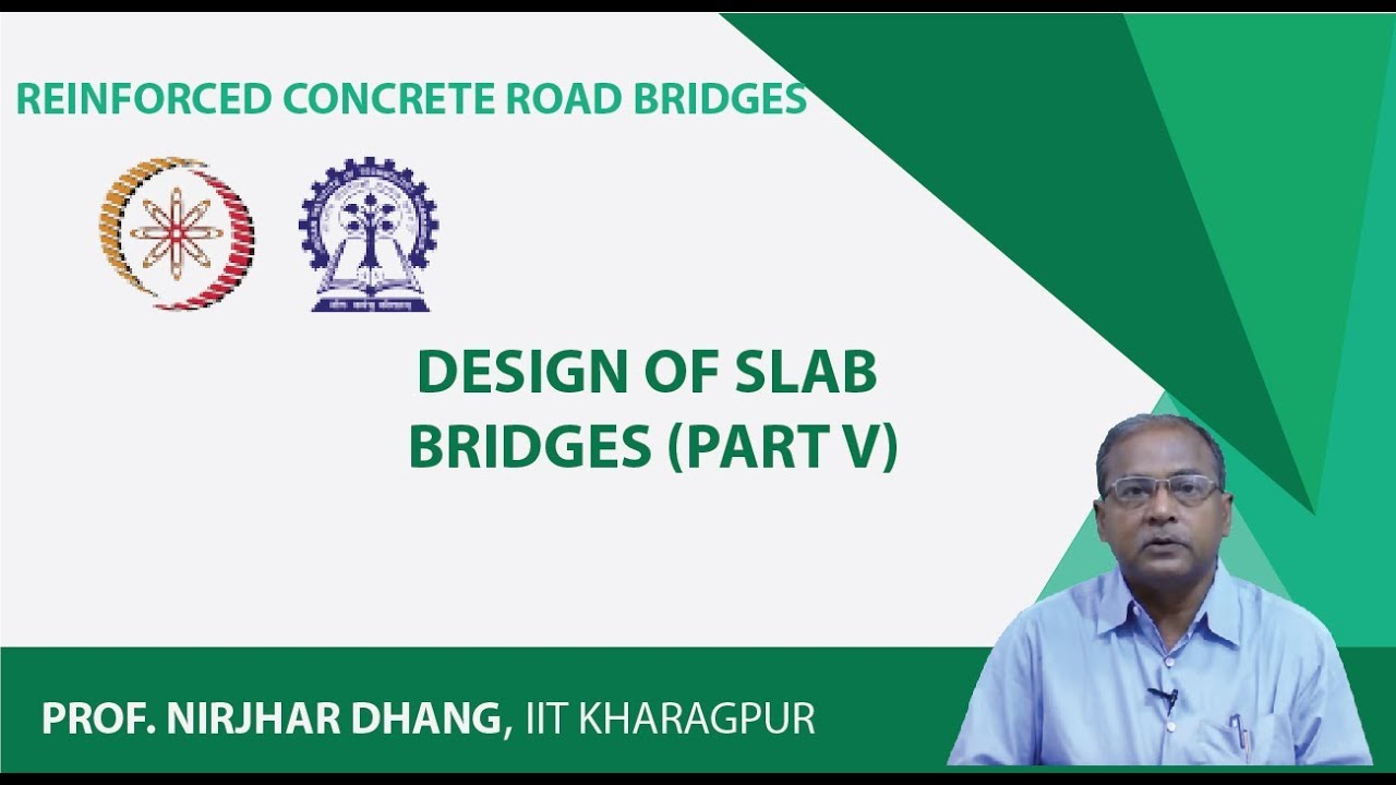 Design of Slab Bridges (Part V)