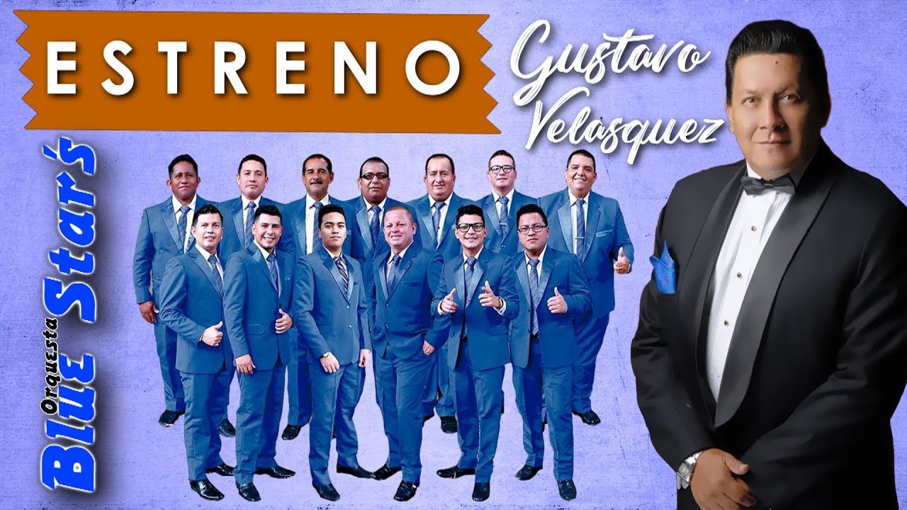 Gustavo Velásquez Ft Orquesta Blue Stars Salvemos Nuestro Amor Video Oficial
