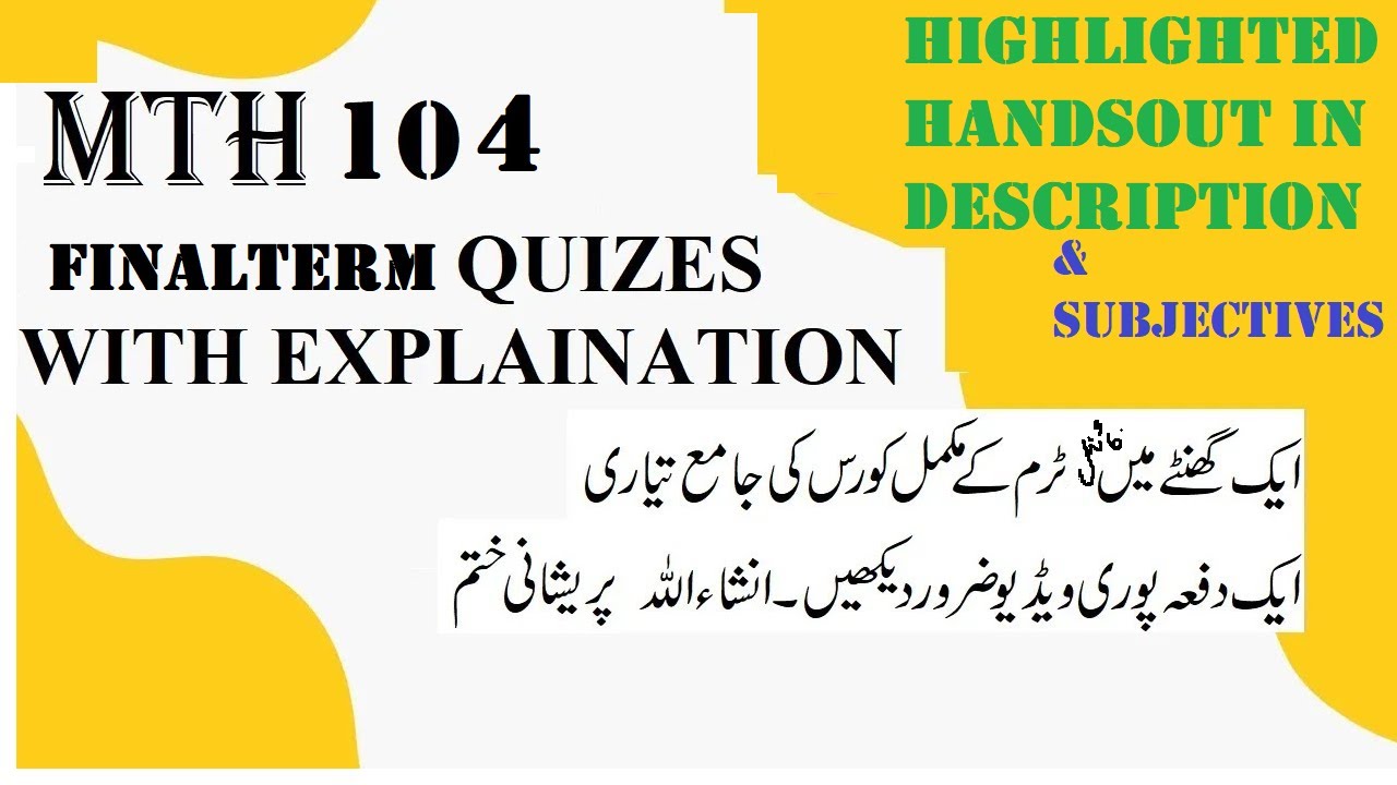 mth104 final term preparation 2025|mth104 finalterm past paper solution
