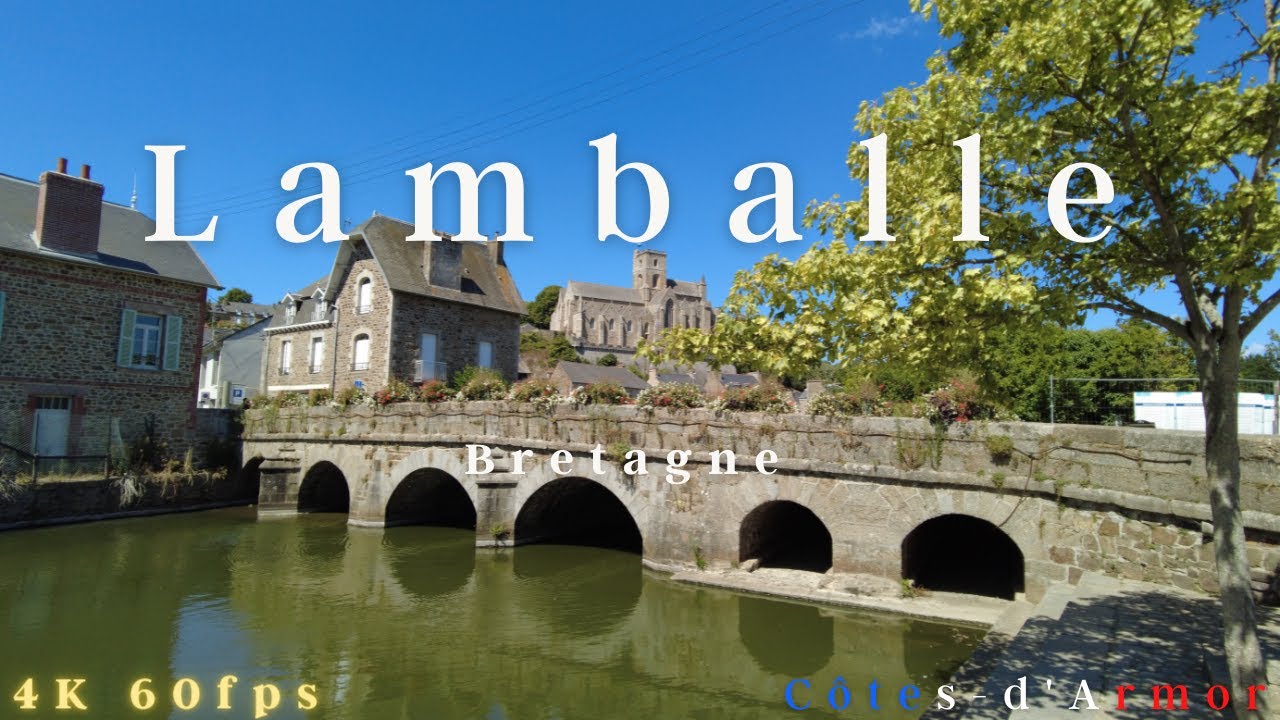 Lamballe walking tour 2022 / Cite historique / Armorique Brittany /Penthievre