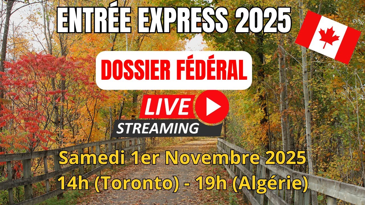 Quels documents tétéverser?  Dossier fédéral après l’invitation (Entrée Express)? Live spécial