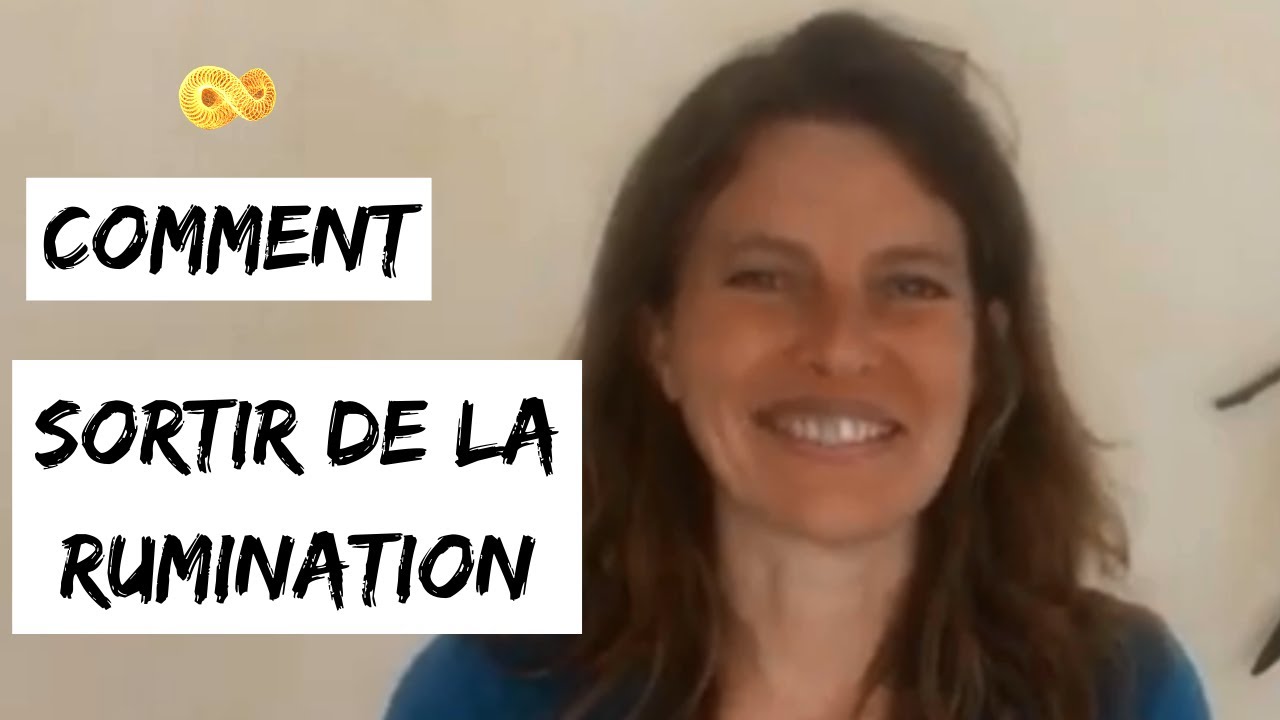 Sortir de la rumination mentale et revenir au présent
