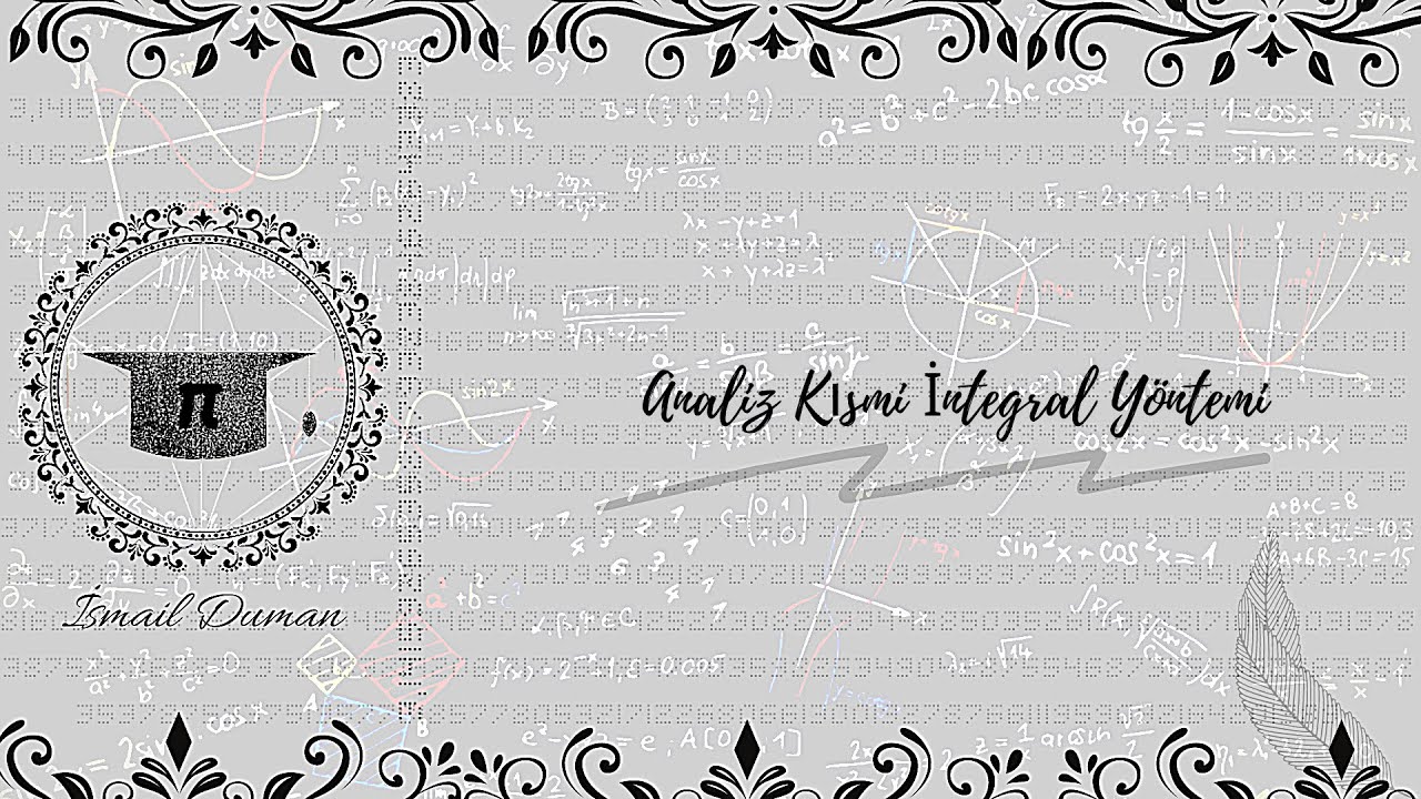Analiz Kısmi İntegral Yöntemi (Partial Integral Method of Analysis)