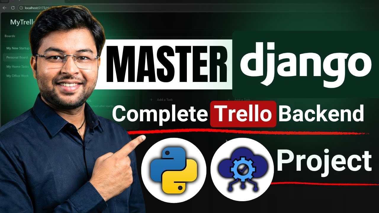 🔥Master Django REST Framework by Building a Trello Clone Backend (Hindi)