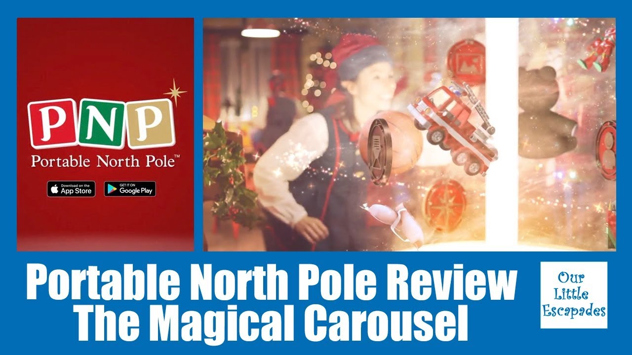 Portable North Pole Review - Video Messages From Santa - The Magical Carousel