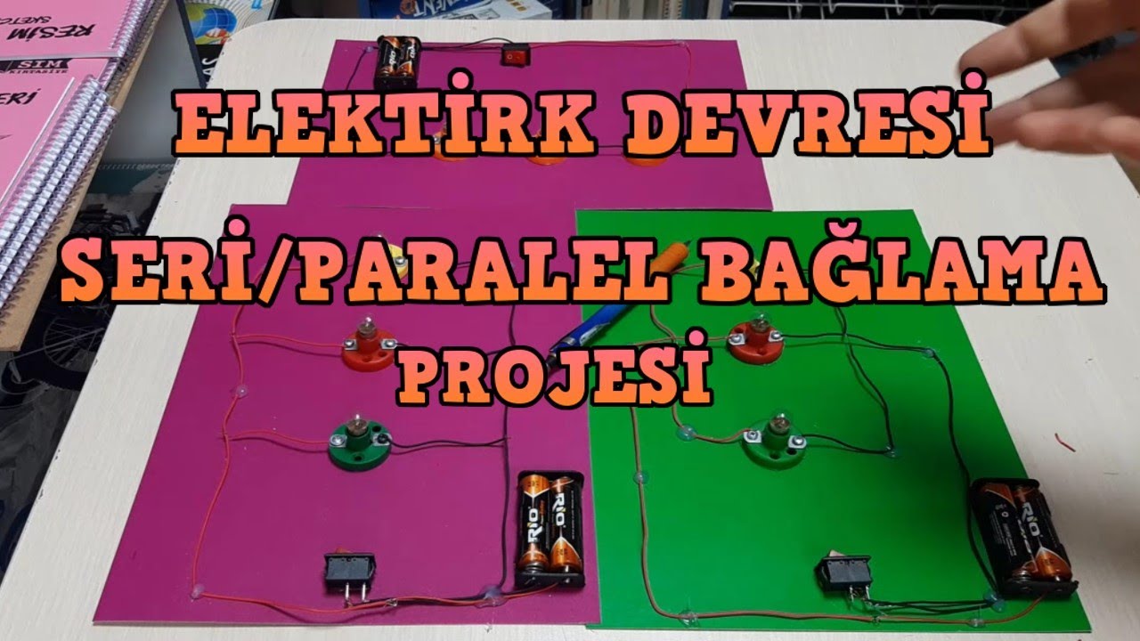 Elektrik Devresi Seri/Paralel Bağlama Örnekleri (AÇIKLAMALI)