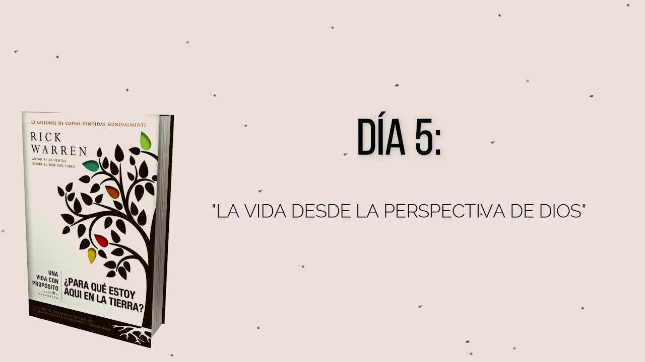 UNA VIDA CON PROP&Oacute;SITO (audio devocional) - D&iacute;a 5: 