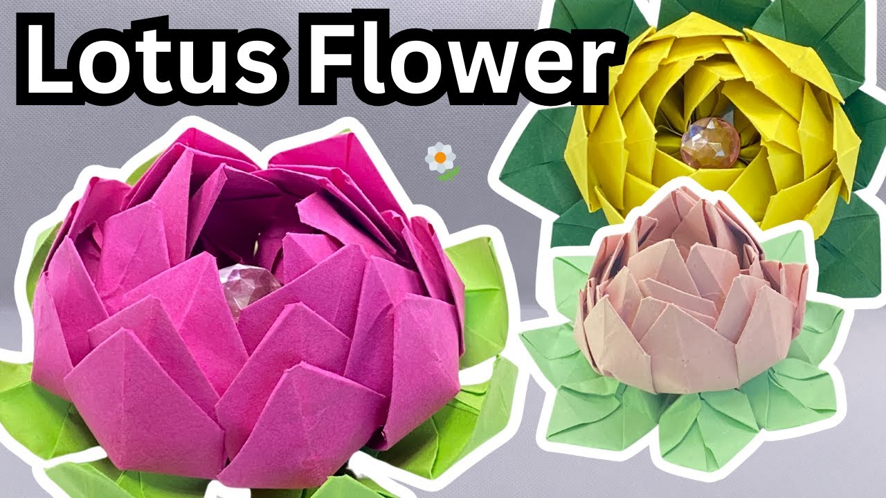 Origami Lotus Flower - Unique Paper Crafts