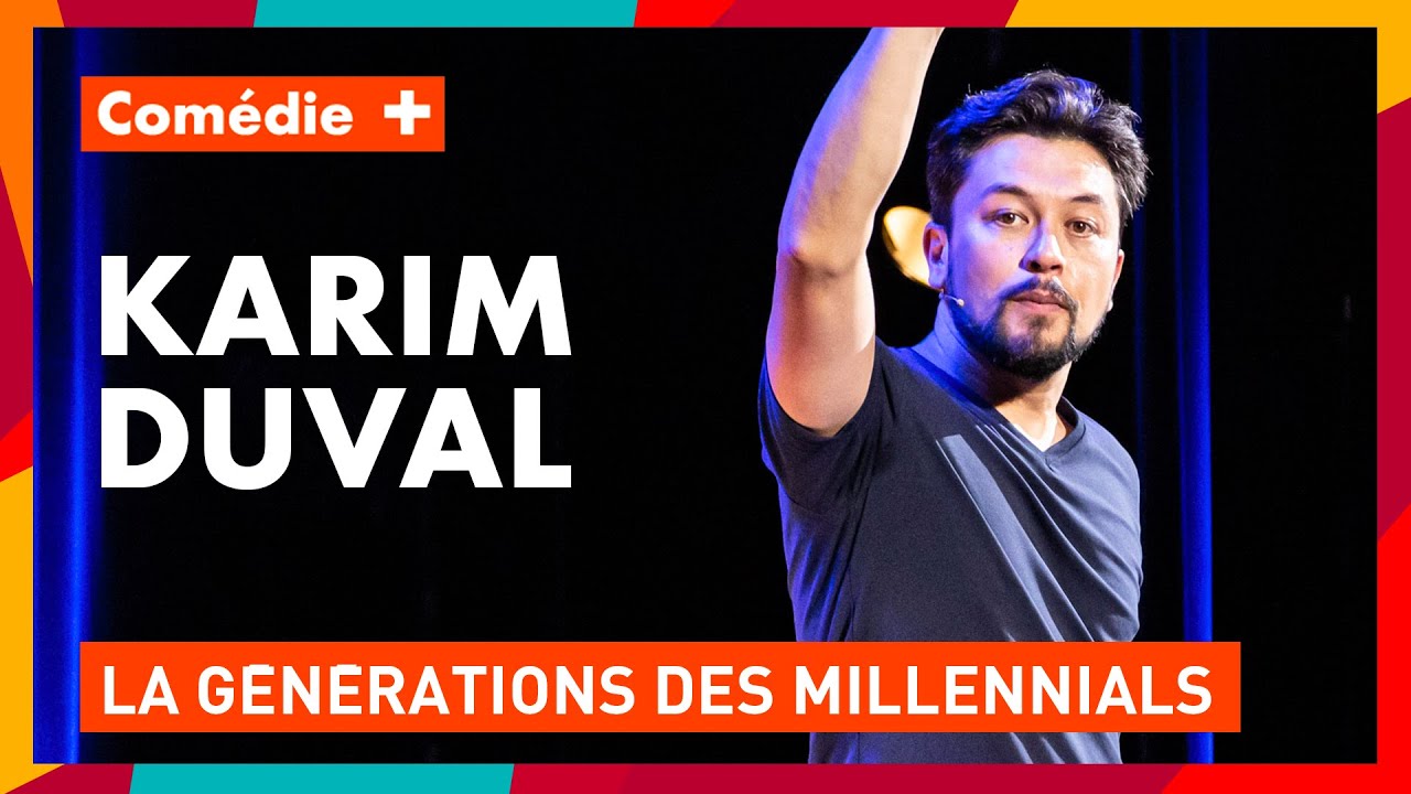 Karim Duval : Le choc des générations - Y sur Comédie+