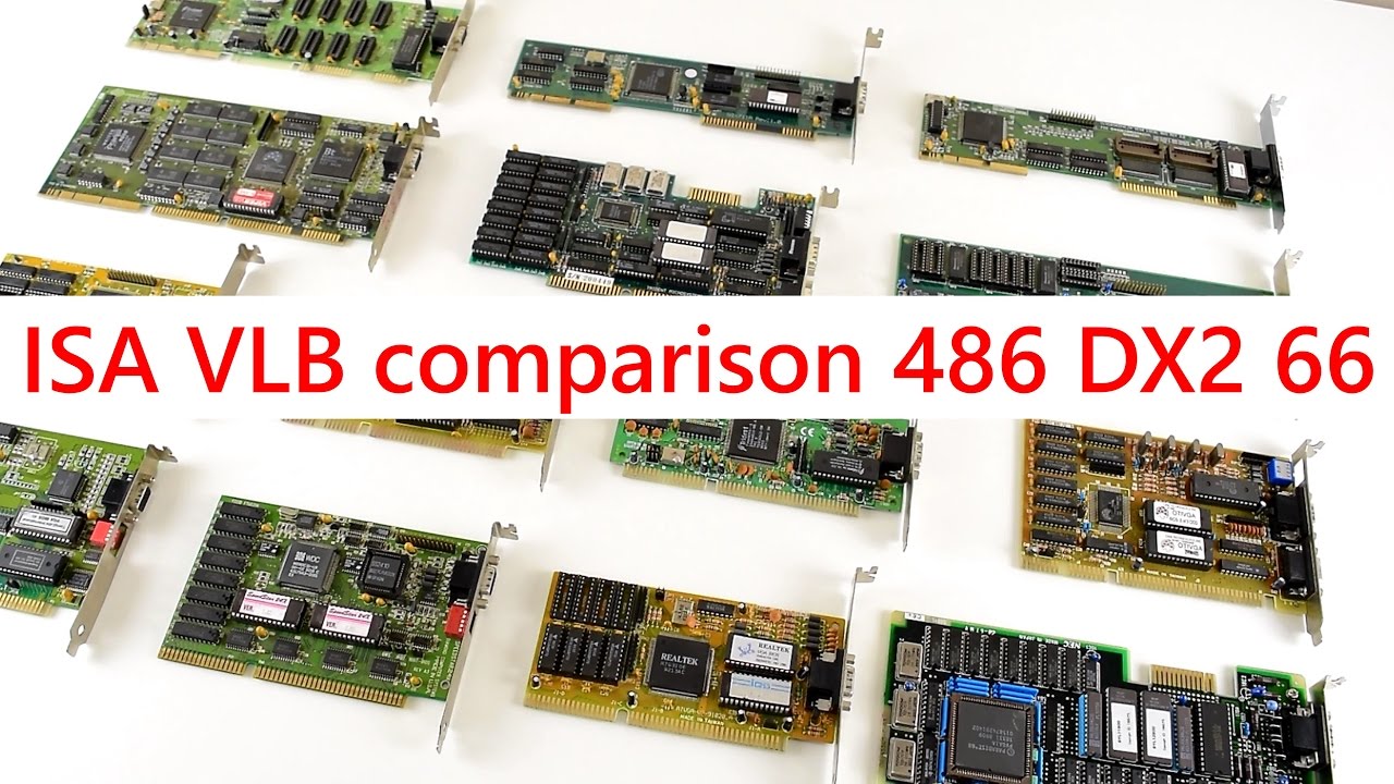 Graphics Card Comparison 486 DX2 66 ISA VLB DOS