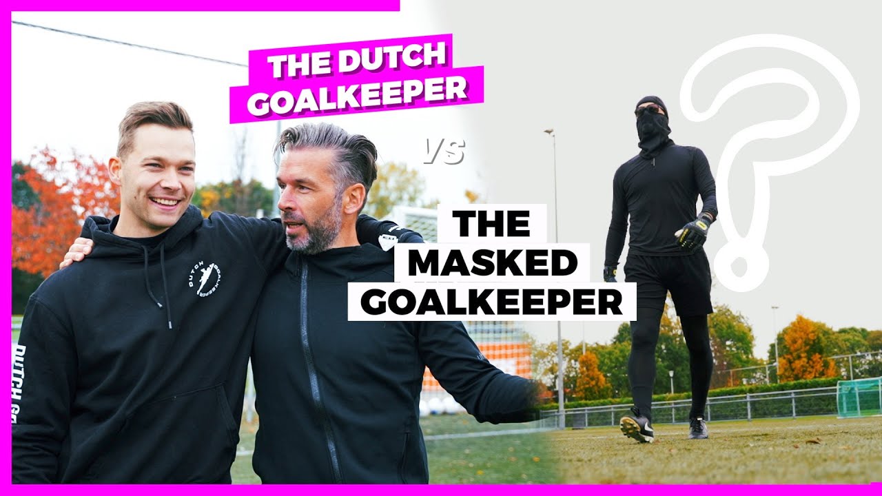 THE MASKED GOALKEEPER! De eerste UITDAGER is THE DUTCH GOALKEEPER