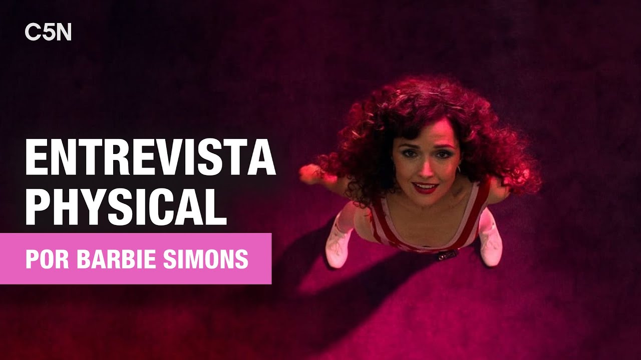 Barbie Simons entrevista a las actrices de PHYSICAL