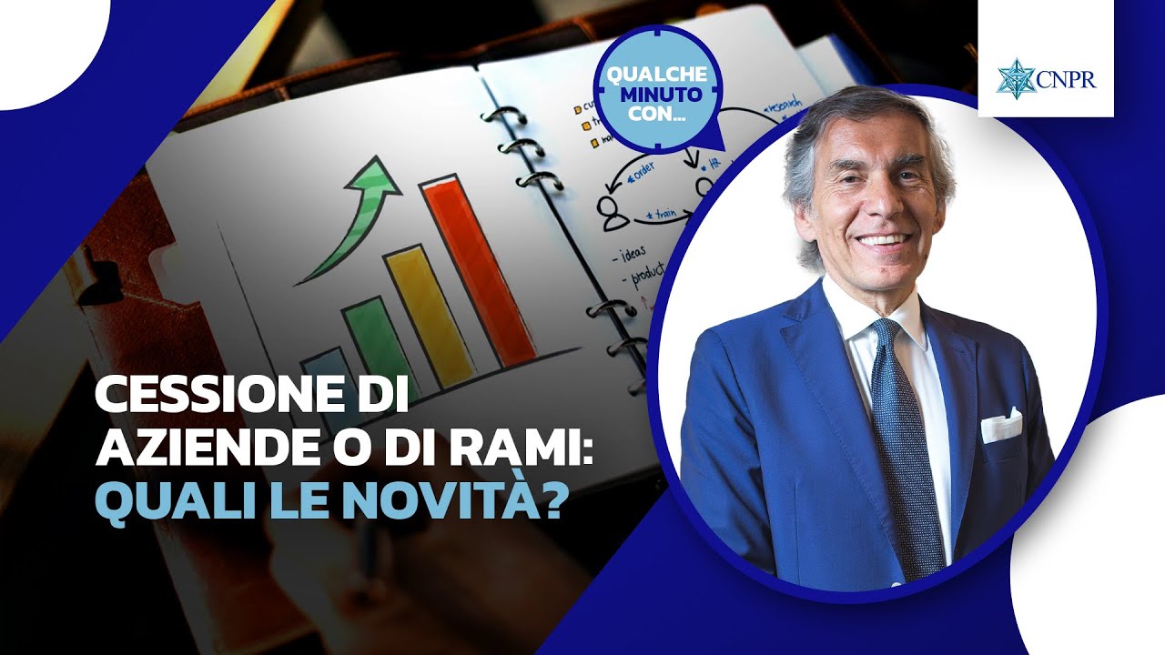Roberto Cravero - Cessione di aziende o di rami: quali le novit&agrave;?