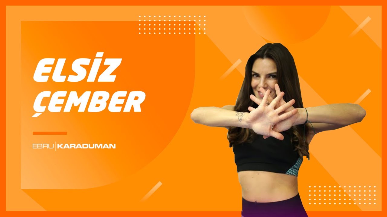 El Kullanmadan Çember Hareketi Nasıl Yapılır