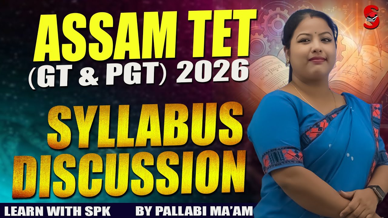 Assam TET (GT & PGT) 2026 || Syllabus discussion with practice MCQ || By Pallabi Ma'am