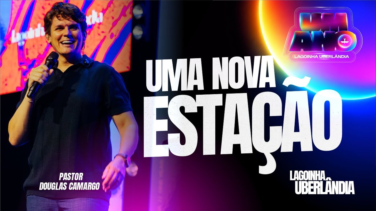 LIVE | LAGOINHA UBERLÂNDIA | CULTO ANIVERSARIO | PR DOUGLAS CAMARGO