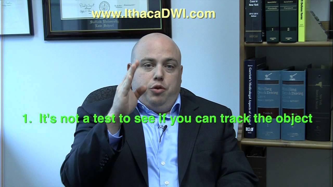 Ithaca Watkins Glen DWI Lawyer:  Why you FAILED the Police Eye Test!