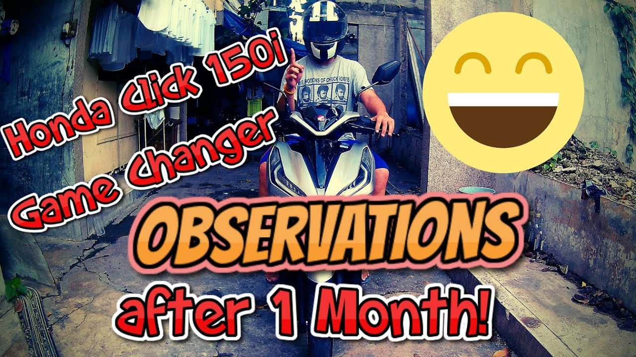 Honda Click 150i Game Changer Observations after 1 month | Cebu Moto Vlog
