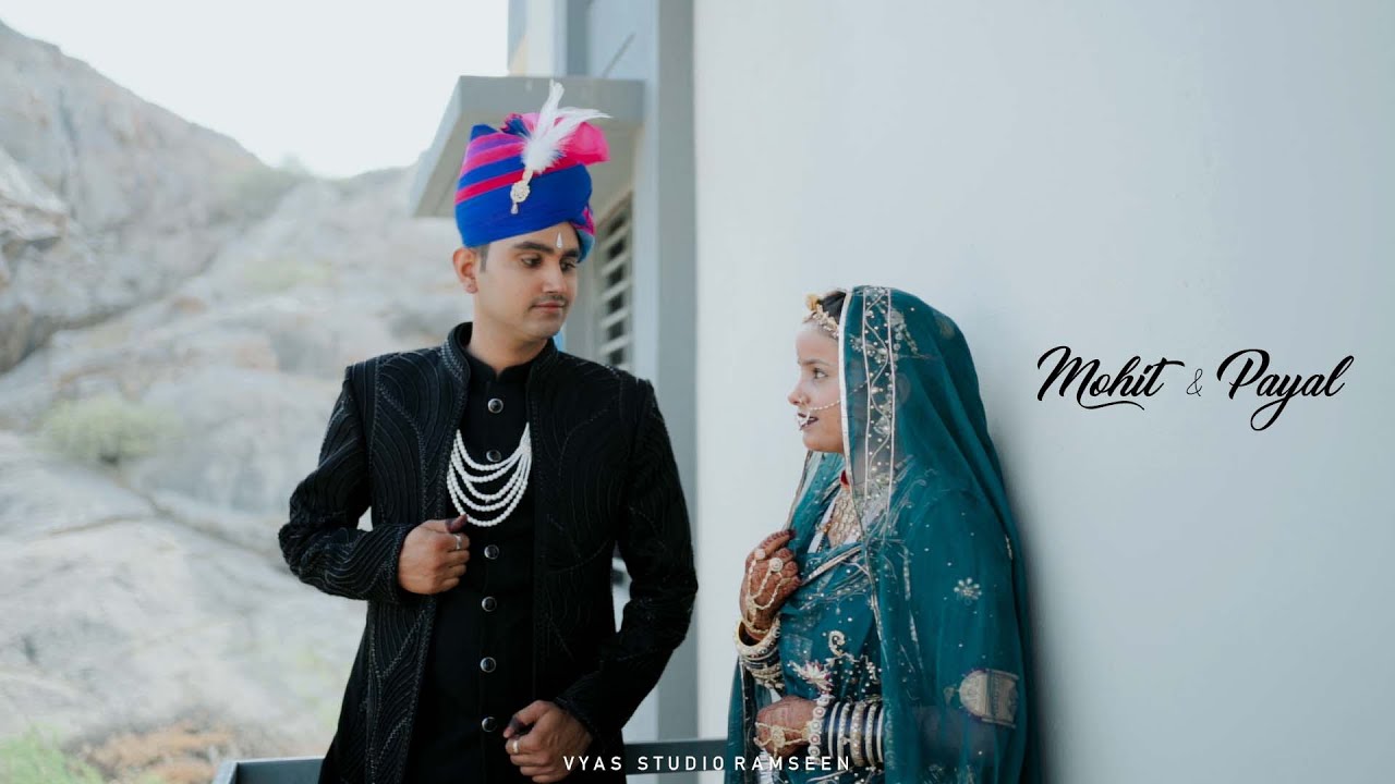 MOHIT & PAYAL CINEMATIC 4K WEDDING HIGHLIGHT 2025 ll VYAS STUDIO RAMSEEN