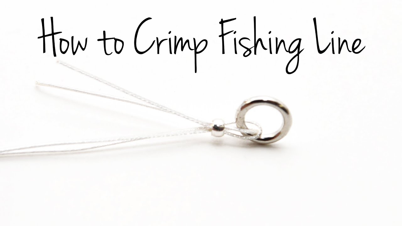 How to Crimp Fishing Line