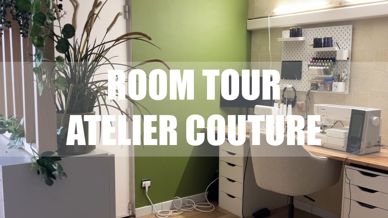 Room Tour de mon Atelier Couture !