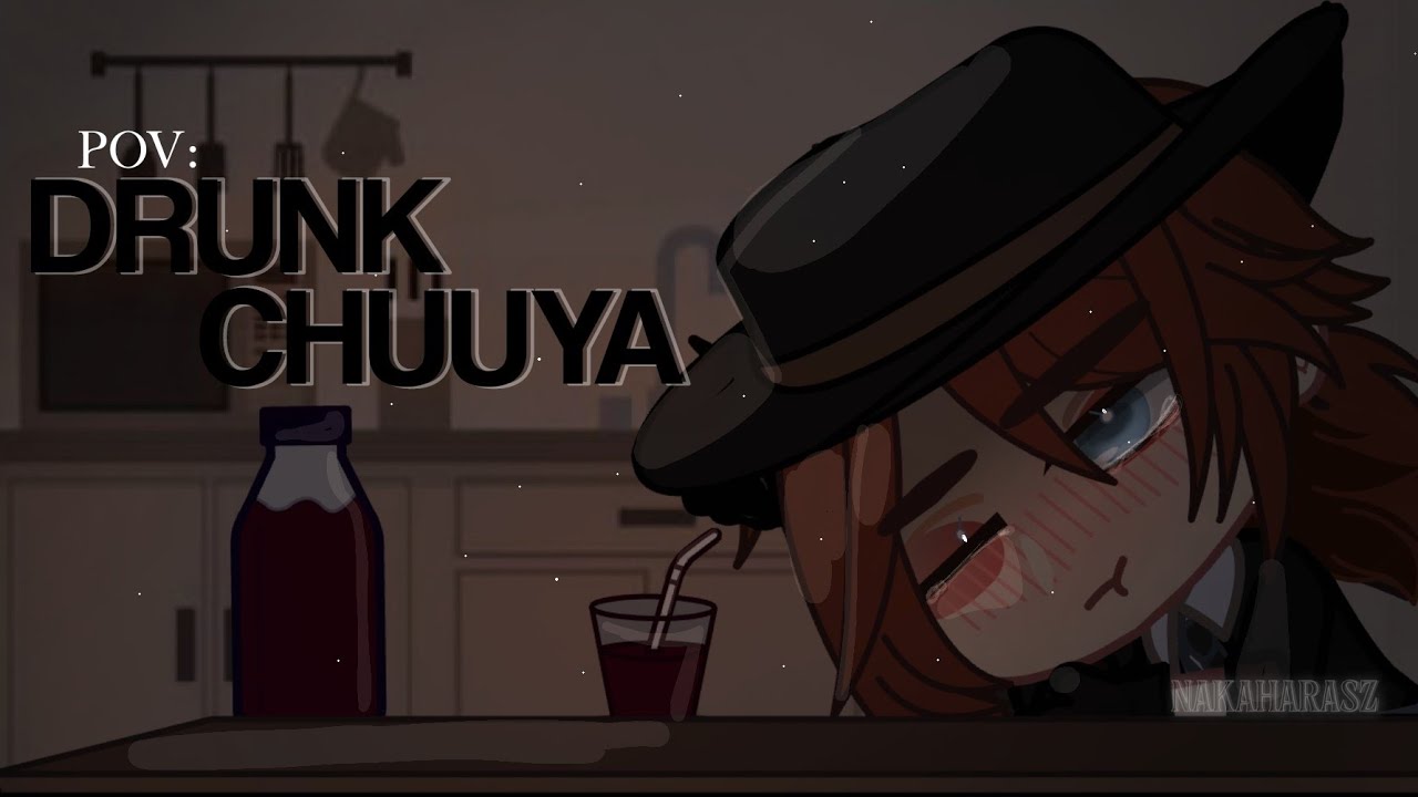★ - POV: Drunk Chuuya. | soukoku angst & fluffy.
