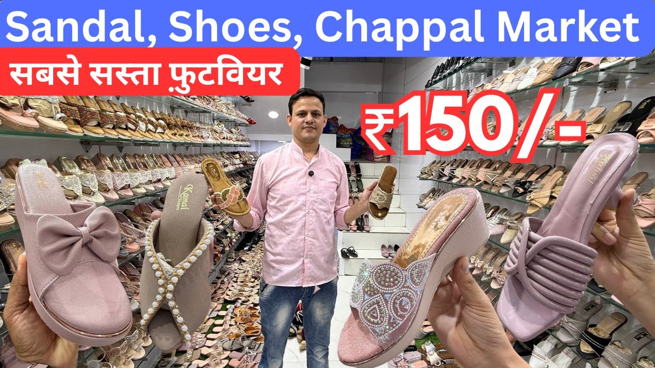 Ladies Footwear & Girls Sandals Wholesale Market Karol Bagh Delhi, Girls Shoes, Ladies Sandals shop