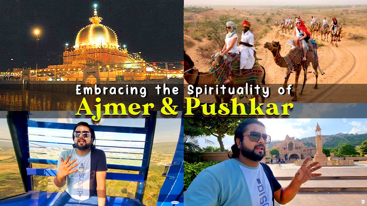 Top 19 Places to visit in Ajmer & Pushkar | Tickets, Timings and complete guide of Ajmer & Pushkar