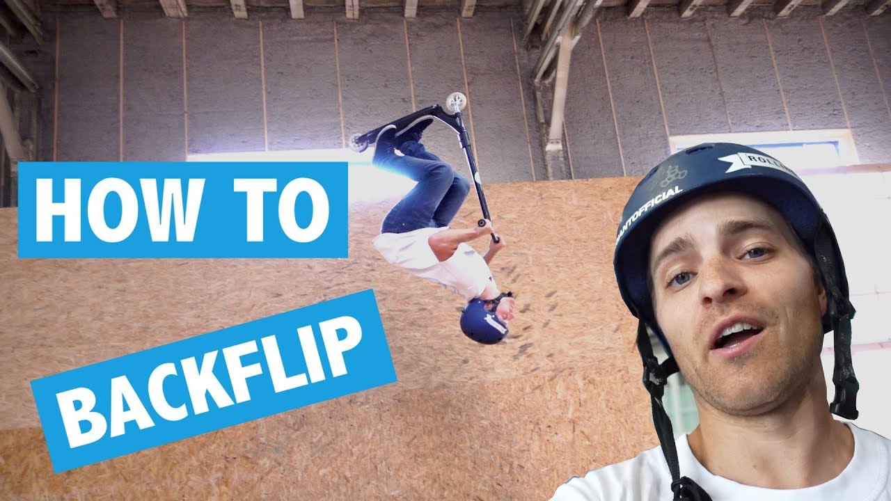 HOW TO BACKFLIP ON A SCOOTER IN 2 MINUTES